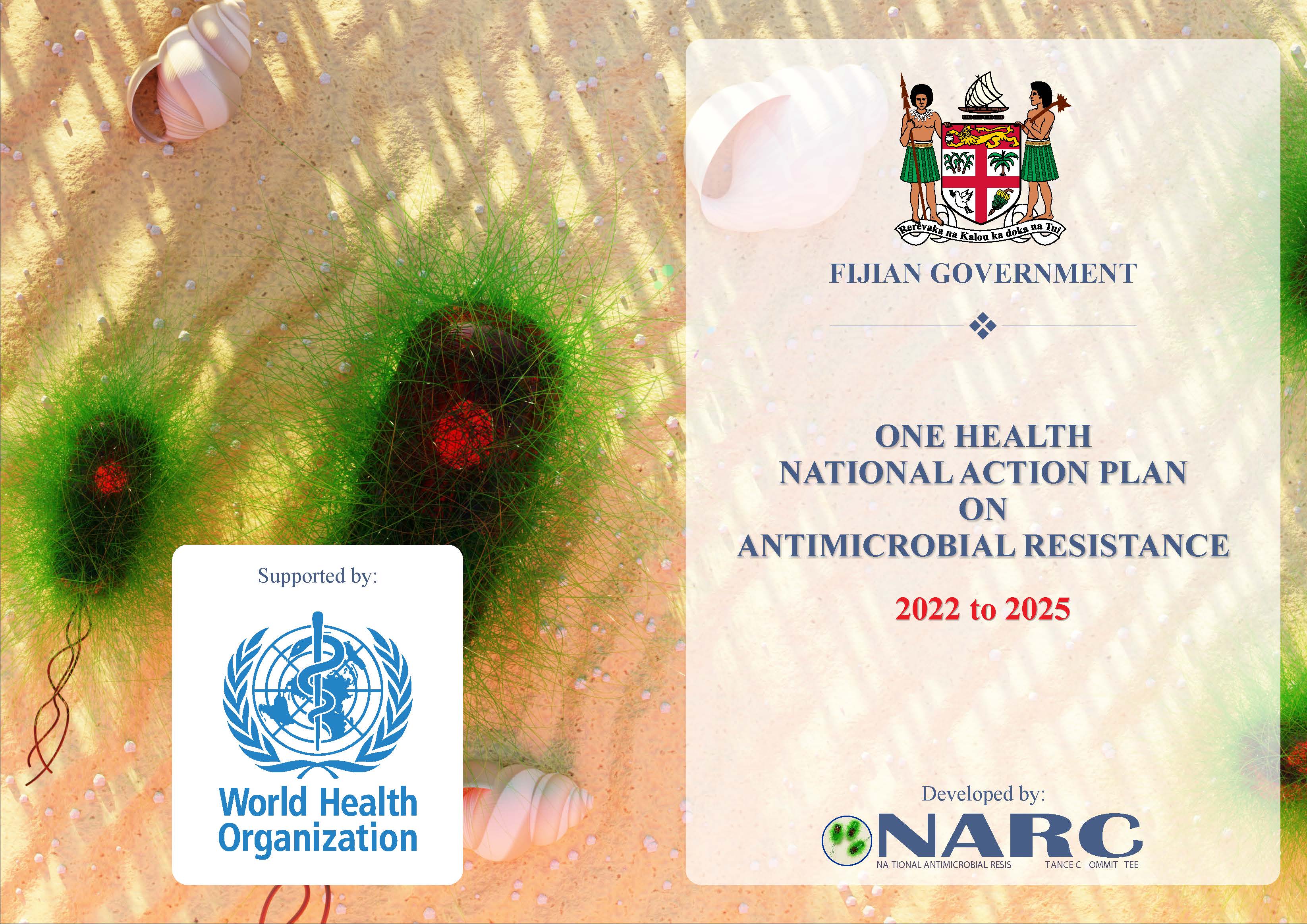 Fijian Government One Health National Action Plan on Antimicrobial Resistance 2022 to 2025