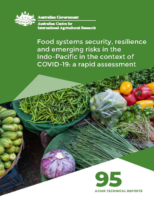 Cover of Food systems security, resilience and emerging risks in the Indo-Pacific in the context of COVID-19: a rapid assessment