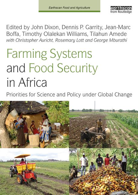 Cover of Farming Systems and Food Security in Africa: Priorities for Science and Policy under Global Change