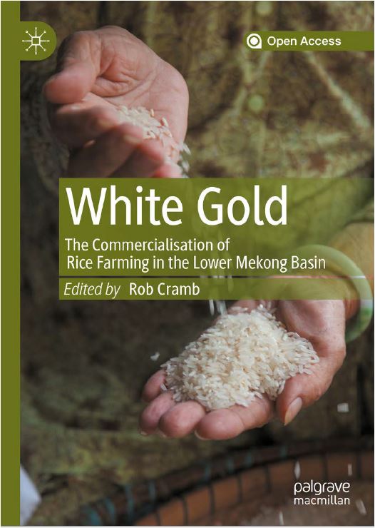 cover of White Gold: The Commercialisation of Rice Farming in the Lower Mekong Basin
