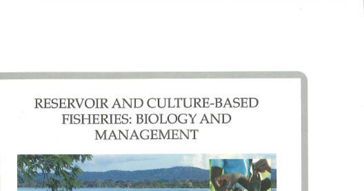 Reservoir and culturebased fisheries biology and management ACIAR
