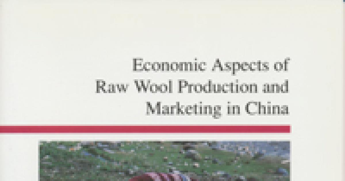 Economic aspects of raw wool production and marketing in China | ACIAR